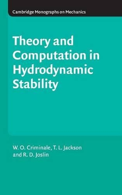 Theory and Computation of Hydrodynamic Stability book