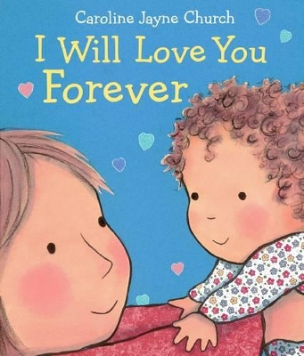 I Will Love You Forever book