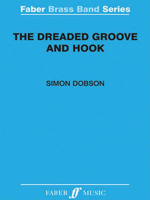 The Dreaded Groove and Hook by Simon Dobson