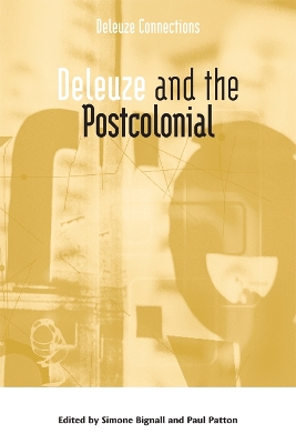 Deleuze and the Postcolonial by Simone Bignall