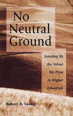 No Neutral Ground book