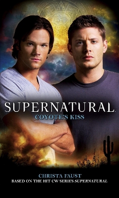 Supernatural: Coyote's Kiss book