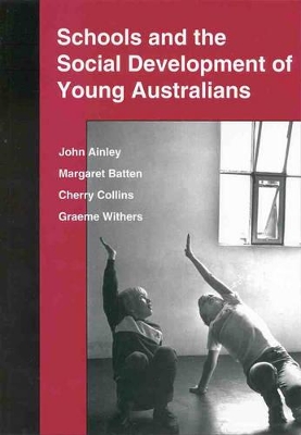 Schools and the Social Development of Young Australians book