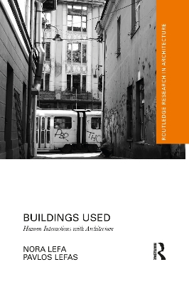 Buildings Used: Human Interactions with Architecture book