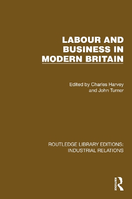 Labour and Business in Modern Britain book