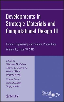 Developments in Strategic Materials and Computational Design III book