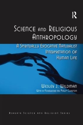 Science and Religious Anthropology by Wesley J. Wildman