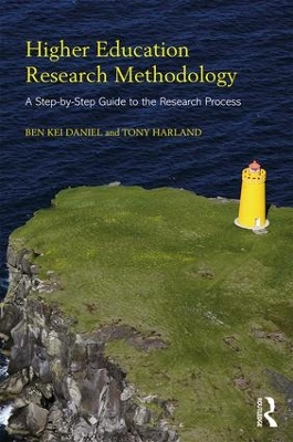 Higher Education Research Methodology by Ben Kei Daniel