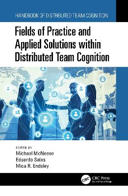 Fields of Practice and Applied Solutions within Distributed Team Cognition book