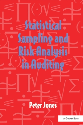 Statistical Sampling and Risk Analysis in Auditing by Peter Jones