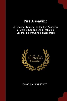 Fire Assaying book