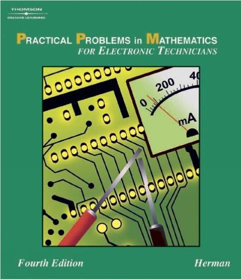 Practical Problems in Mathematics for Electronic Technicians book