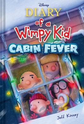 Cabin Fever (Special Disney+ Cover Edition) (Diary of a Wimpy Kid #6) book