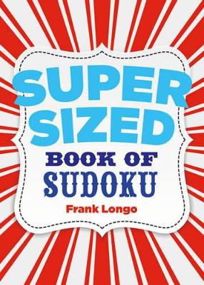 Supersized Book of Sudoku book