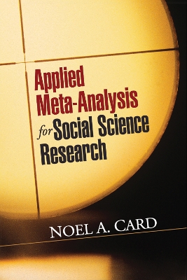 Applied Meta-Analysis for Social Science Research book