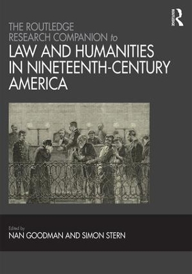 Routledge Research Companion to Law and Humanities in Nineteenth-Century America book