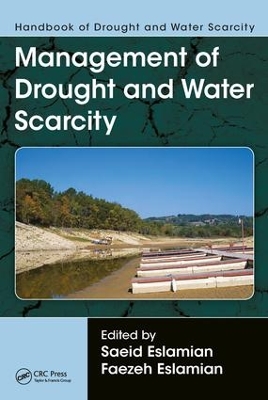Handbook of Drought and Water Scarcity by Saeid Eslamian