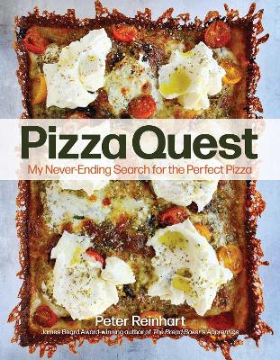 Pizza Quest: My Never-Ending Search for the Perfect Pizza book