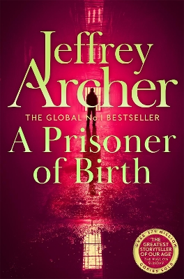 A Prisoner of Birth by Jeffrey Archer