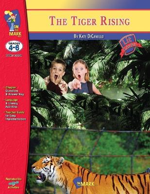 The Tiger Rising, by Kate DiCamillo Lit Link Grades 4-6 book