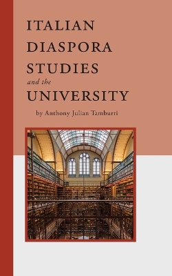 Italian Diaspora Studies and the University book