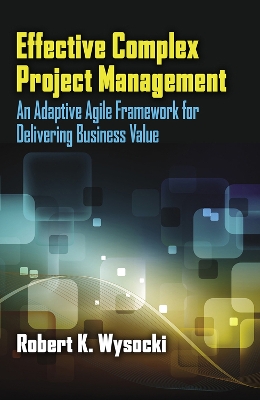 Effective Complex Project Management book