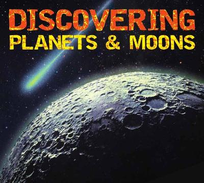 Discovering Planets and Moons book