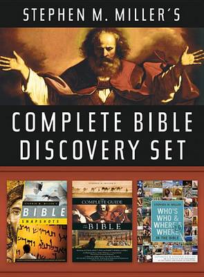 Stephen M. Miller's Complete Bible Discovery Set book