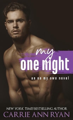 My One Night by Carrie Ann Ryan