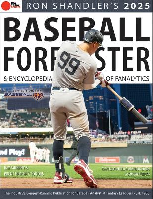 Ron Shandler's 2025 Baseball Forecaster: And Encyclopedia of Fanalytics book