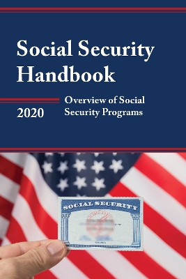 Social Security Handbook 2020: Overview of Social Security Programs book