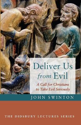 Deliver Us from Evil book