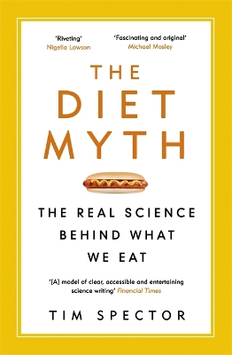 Diet Myth by Professor Tim Spector