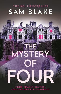 The Mystery of Four by Sam Blake