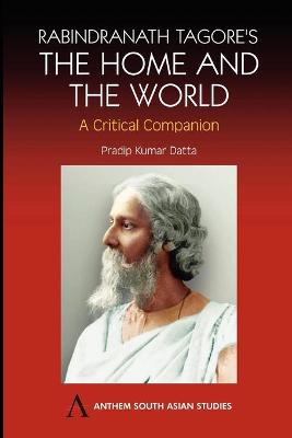 Rabindranath Tagore's The Home and the World book