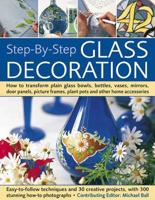 Step-by-Step Glass Decoration book