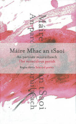 The Miraculous Parish / An Paroiste Mioruilteach by Máire Mhac an Tsaoi