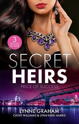 Secret Heirs: Price Of Success/The Secrets She Carried/The Secret Sinclair/The Change in Di Navarra's Plan book