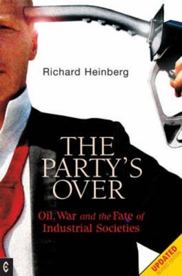 Party's Over by Richard Heinberg