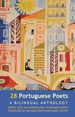 28 Portuguese Poets: Bilingual Anthology book