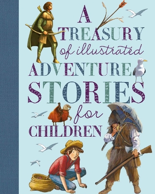 Treasury of Illustrated Adventure Stories book
