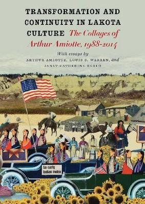 Transformation and Continuity in Lakota Culture book