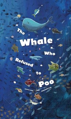 The Whale Who Refused to Poo book