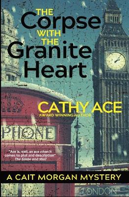 The Corpse with the Granite Heart book