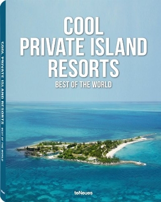 Cool Escapes - Island Resorts book