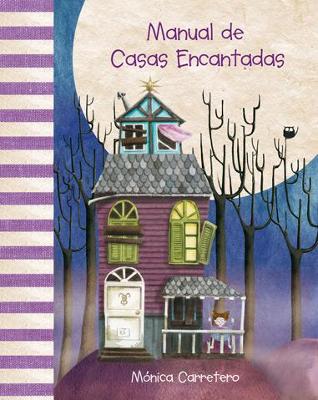 Manual de casas encantadas (Haunted Houses Handbook) book
