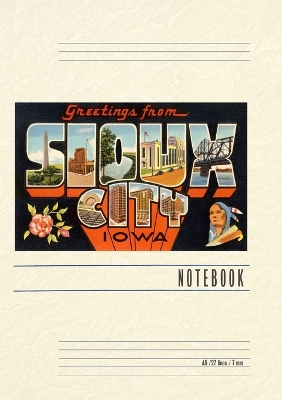 Vintage Lined Notebook Greetings from Sioux City by Found Image Press