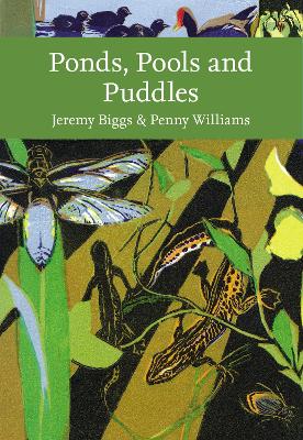 Ponds, Pools and Puddles (Collins New Naturalist Library) book