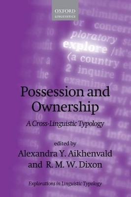 Possession and Ownership: A Cross-Linguistic Typology book