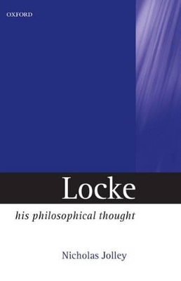 Locke: His Philosophical Thought book